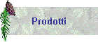 Prodotti